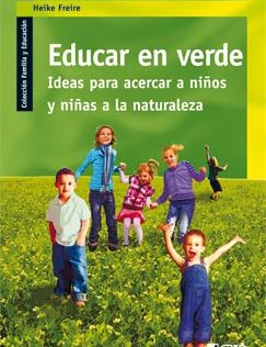Educar en Verde – Heike Freire