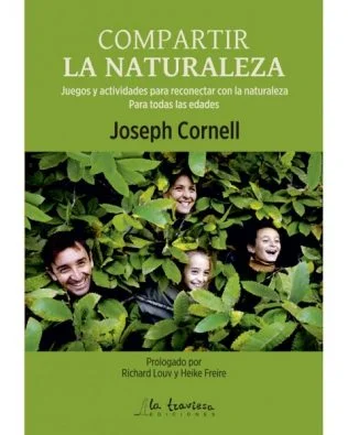 Compartir la Naturaleza. Joseph Cornell