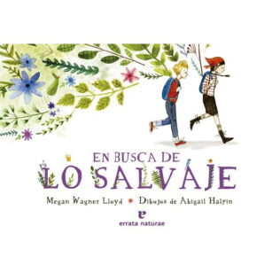 En busca de lo Salvaje
