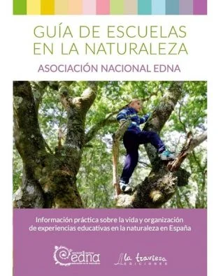 Guía de escuelas en la Naturaleza. Asociación Nacional EdNa