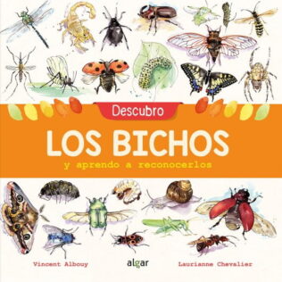 Descubro los bichos y aprendo a reconocerlos. Algar
