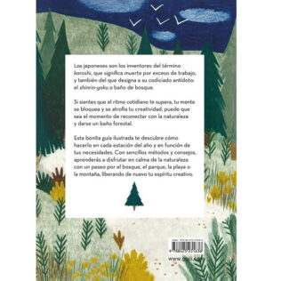 Disfruta de un baño de bosque. Cómo despertar tu mente y tus sentidos – Melanie Choukas-Bradley