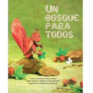 Un bosque para todos – Nazanin Abbasi