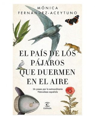 El país de los pájaros que duermen en el aire – Mónica Fernández-Aceytuno