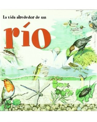 La vida alrededor de un río – Lectio