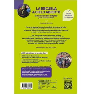 La escuela a cielo abierto. Manual escolar completo para enseñar fuera