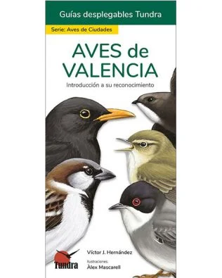 guia para la iniciación en la observación e identificación de las aves más comunes en la ciudad de VALENCIA