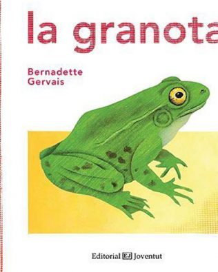 Maravillas de la Naturaleza: la rana – Bernadette Gervais (cast/cat)