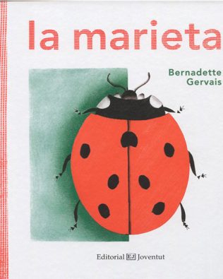 Maravillas de la Naturaleza: la mariquita – Bernadette Gervais (cast/cat)