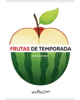 Frutas de temporada – Clara Corman