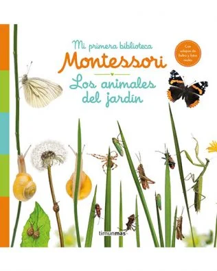 Los animales del jardín – Mi primera biblioteca Montessori