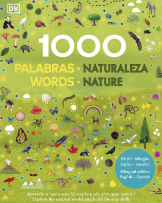 1000 palabras – Naturaleza. DK (Ed. bilingüe)