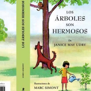 Los árboles son hermosos – Janice May Udry
