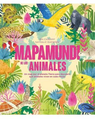 Mapamundi de los animales – Mia Cassany