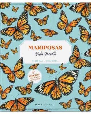 Mariposas, vida secreta – Roger Vila
