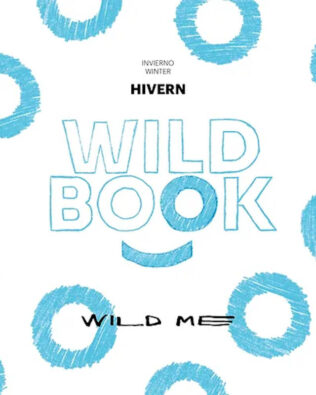 Wild Book | Invierno Hivern Winter